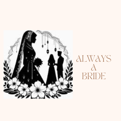 Always A Bride